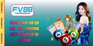 cách chơi xổ số